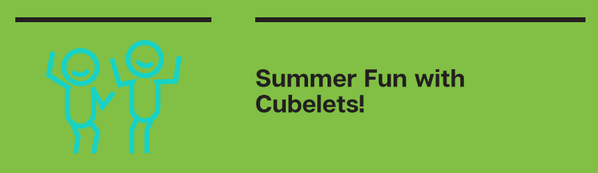 Cubelets are heading to Steve & Kate's summer camps as one of their STEM activities