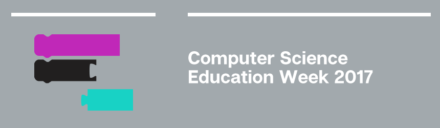 It's Computer Science Education Week 2017!