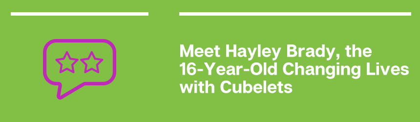 Hayley Brady, a 16-year-old diagnosed with Autism Spectrum Disorder used Cubelets to engage her ASD peers.